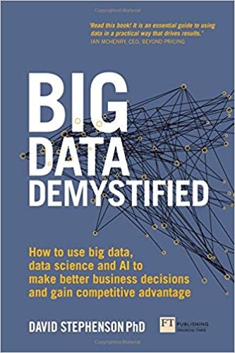 Big Data Demystified by David Stephenson