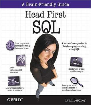 “Head First SQL” By Lynn Beighley