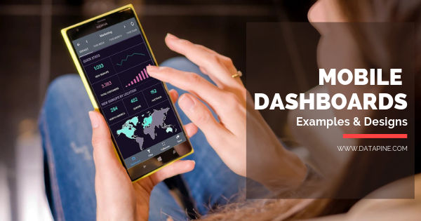 Mobile dashboard examples and designs