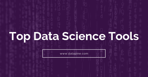 Top data science tools by datapine