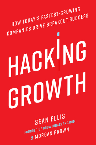 Hacking Growth by Ellis and Brown. A big data book on the topic of growing a company