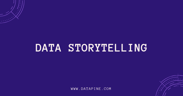 An introduction to data storytelling by datapine